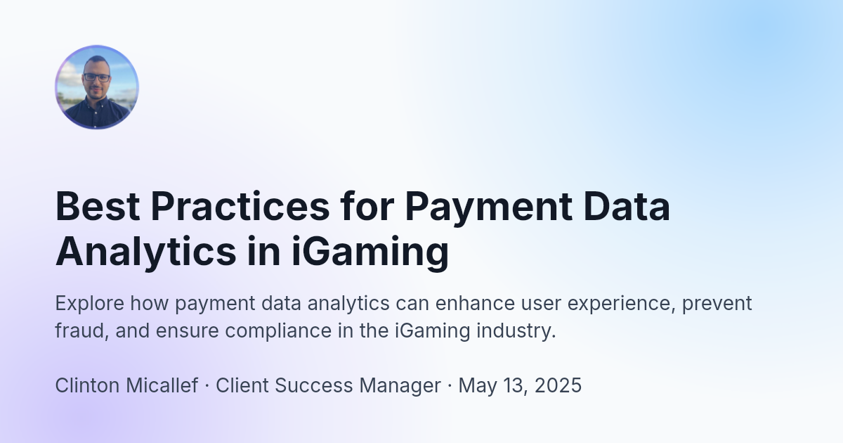 Best Practices for Payment Data Analytics in iGaming | Fluid